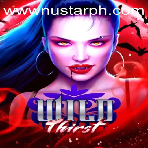 Discover the Adventurous World of WildThirst and the Role of NUSTAR